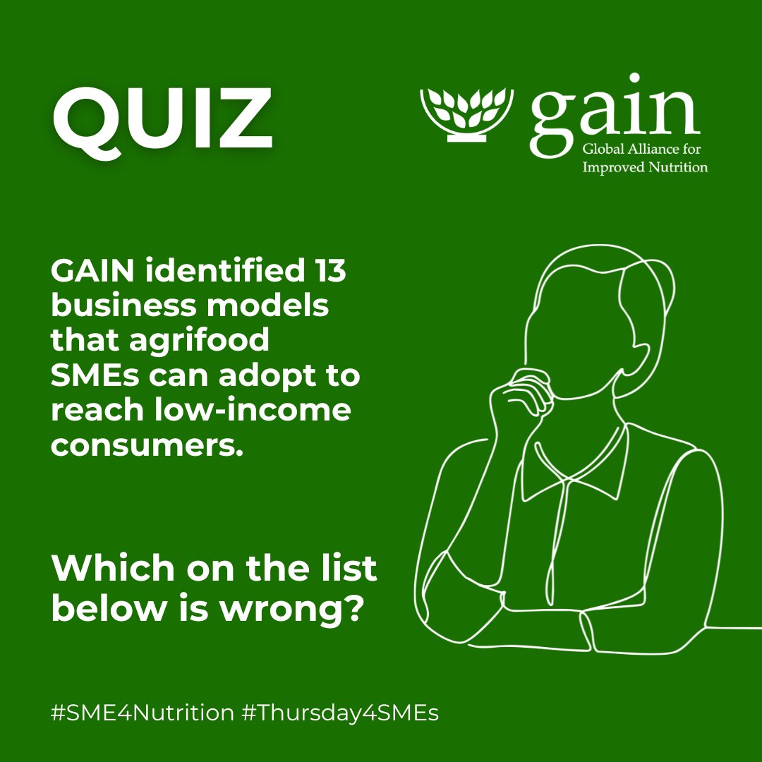 QUIZ❓ 1⃣Using small pack sizes 2⃣Increasing value through convenience 3⃣Building a community of practice 4⃣Using low-cost alternatives Which one is incorrect 👆 For more information on the business models, click here: gainhealth.org/resources/repo… #SMEDay #Thursdays4SME