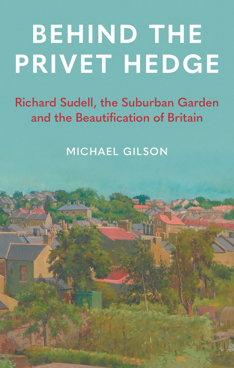 Ignore the snobs! Michael Gilson’s book Behind the Privet Hedge celebrates suburbs in bloom – and groundbreaking gardener Richard Sudell 📌 loom.ly/wxMt-_A 📚 loom.ly/9GYX9rg