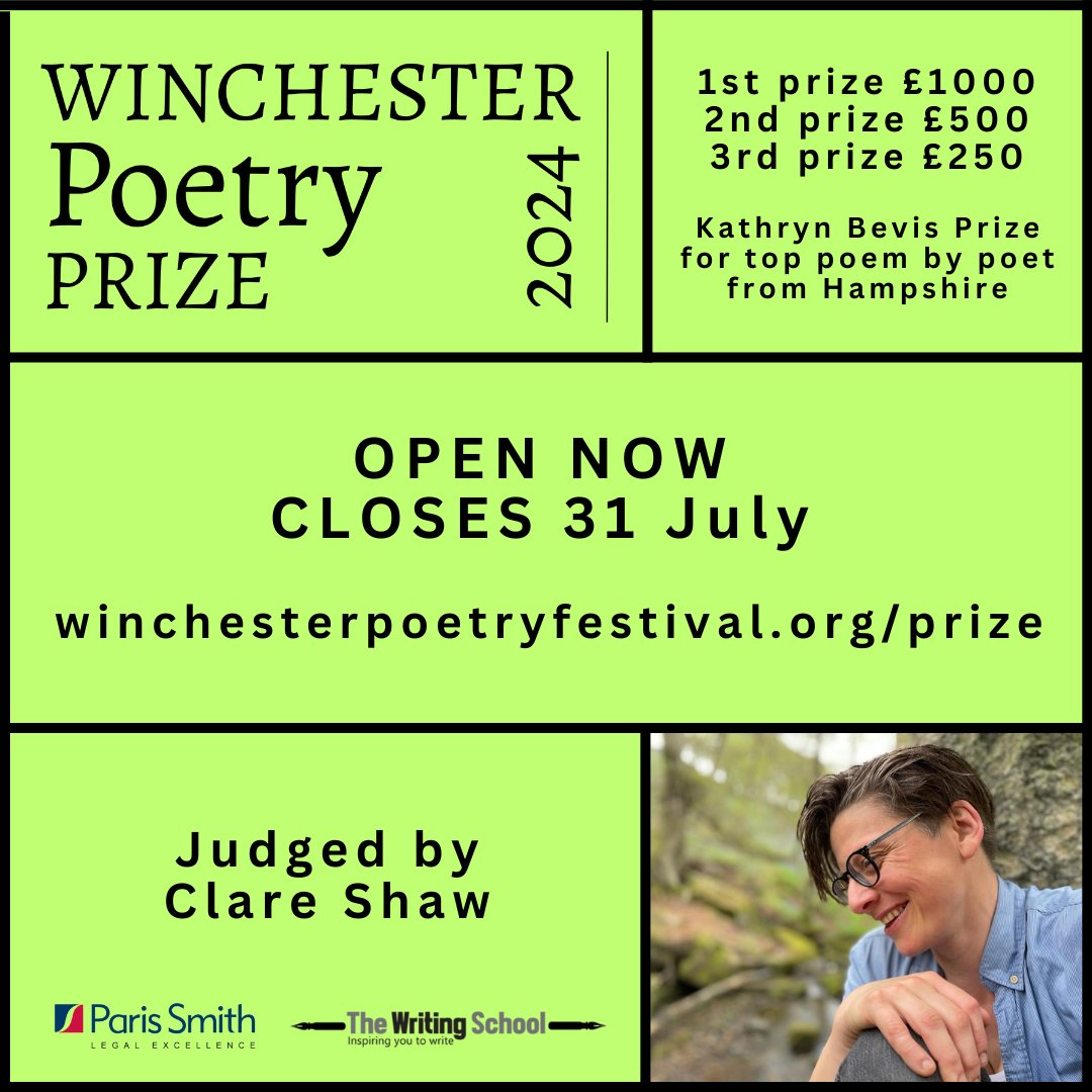 📣 The @WinPoetryFest Prize 2024 is open for entries until 31 July. Judge: @ShareClaw 1st Prize: £1000 | 2nd: £500 | 3rd: £250 Learn more and enter ➡️ winchesterpoetryfestival.org/prize