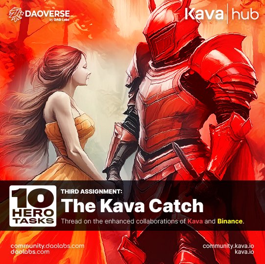 ⚔️ The #SocialMining vanguard of Heroes clashes again and 3️⃣ Third Round is here: 🖇️ Kava and Binance are getting closer and… 🟥 What's the catch? ❌ Thread on that! community.daolabs.com/task/the-kava-… 🏅 'The DAOVERSE'S 10 Hero Task' is on for our Social Miners to Earn Big-Time! 🏃‍♂️…