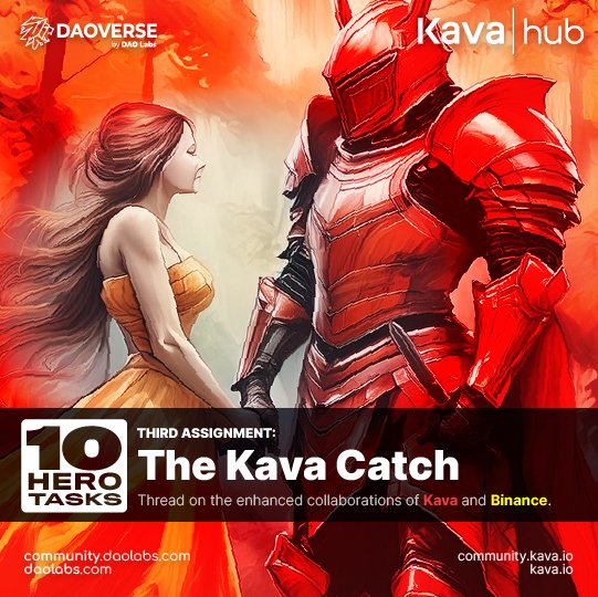 ⚔️ The #SocialMining vanguard of Heroes clashes again and  3️⃣ Third Round is here:

🖇️ Kava and Binance are getting closer and… 
🟥 What's the catch? ❌ Thread on that!
community.daolabs.com/task/the-kava-…

🏅 "The DAOVERSE'S 10 Hero Task" is on for our Social Miners to Earn Big-Time!

🏃‍♂️