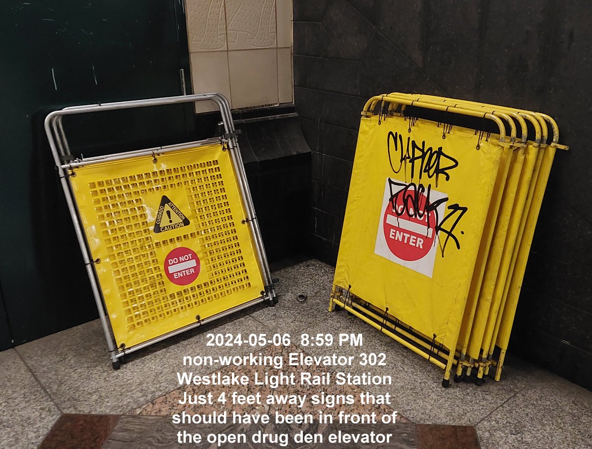 2024-05-06  8:59 PM, non-working Elevator 302 at Westlake Light Rail Station in downtown #Seattle with used fentanyl foil. Just 4 feet away signs that should have been in front of the open drug den elevator. @SoundTransit @VisitSeattle @MayorofSeattle