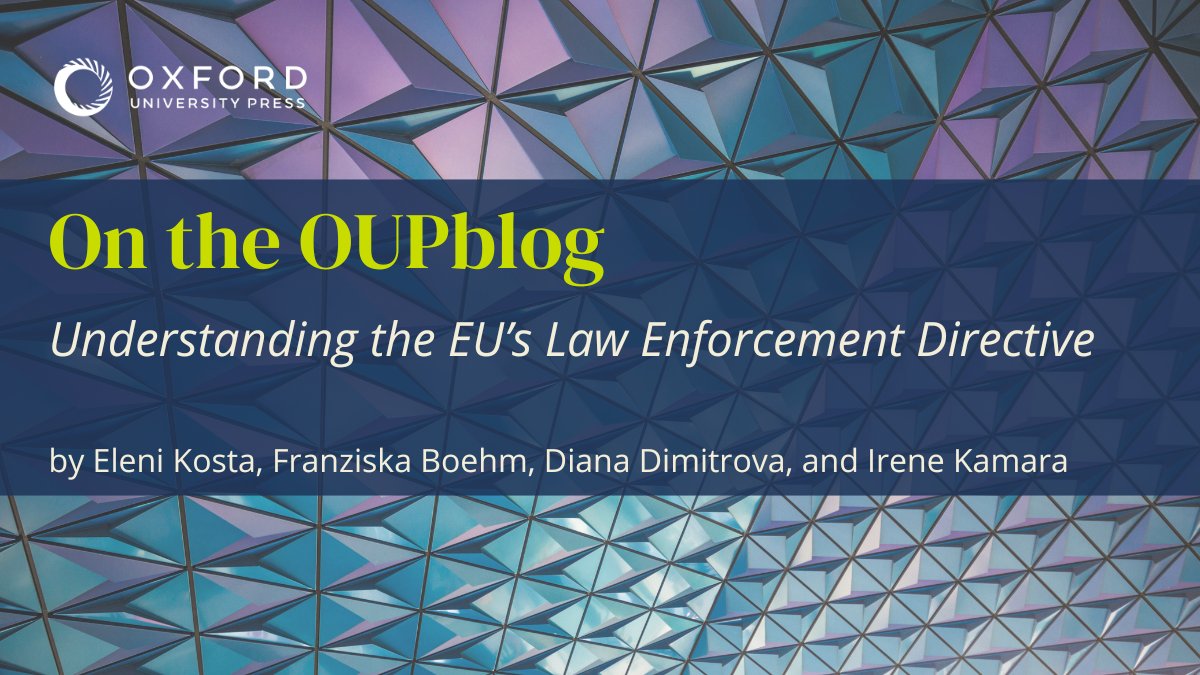 This blog explores the essential questions that the EU Law Enforcement Directive (LED) regulates and describes the need for guidance on the interpretation and application of LED provisions. Read more: oxford.ly/3JNsAkl
