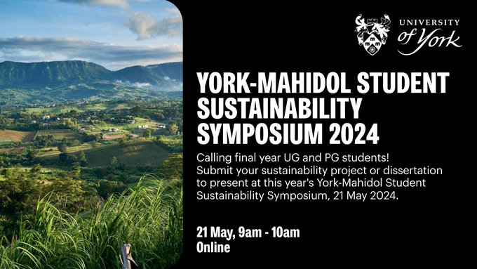 📢Calling @UniOfYork students! Showcase your project at the York-Mahidol Sustainability Symposium 2024 on May 21 🌿 Open to final-year undergrads + postgrads from all departments at @UniOfYork and @MahidolU, Thailand. Apply now➡️ bit.ly/3UAcAZp #sustainabilityatyork