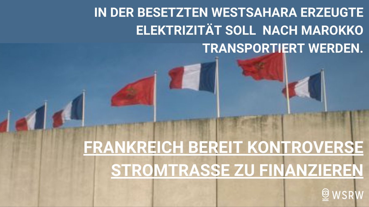 Die Französische Regierung @French_Gov untergräbt die Friedensbemühungen der @UN und beabsichtigt, ein Kabel zu finanzieren, das Energie aus Marokkos illegalen EE-Projekten in der besetzten #Westsahara zur Eigenversorgung nach #Marokko transportieren soll.
wsrw.org/de/nachrichten…