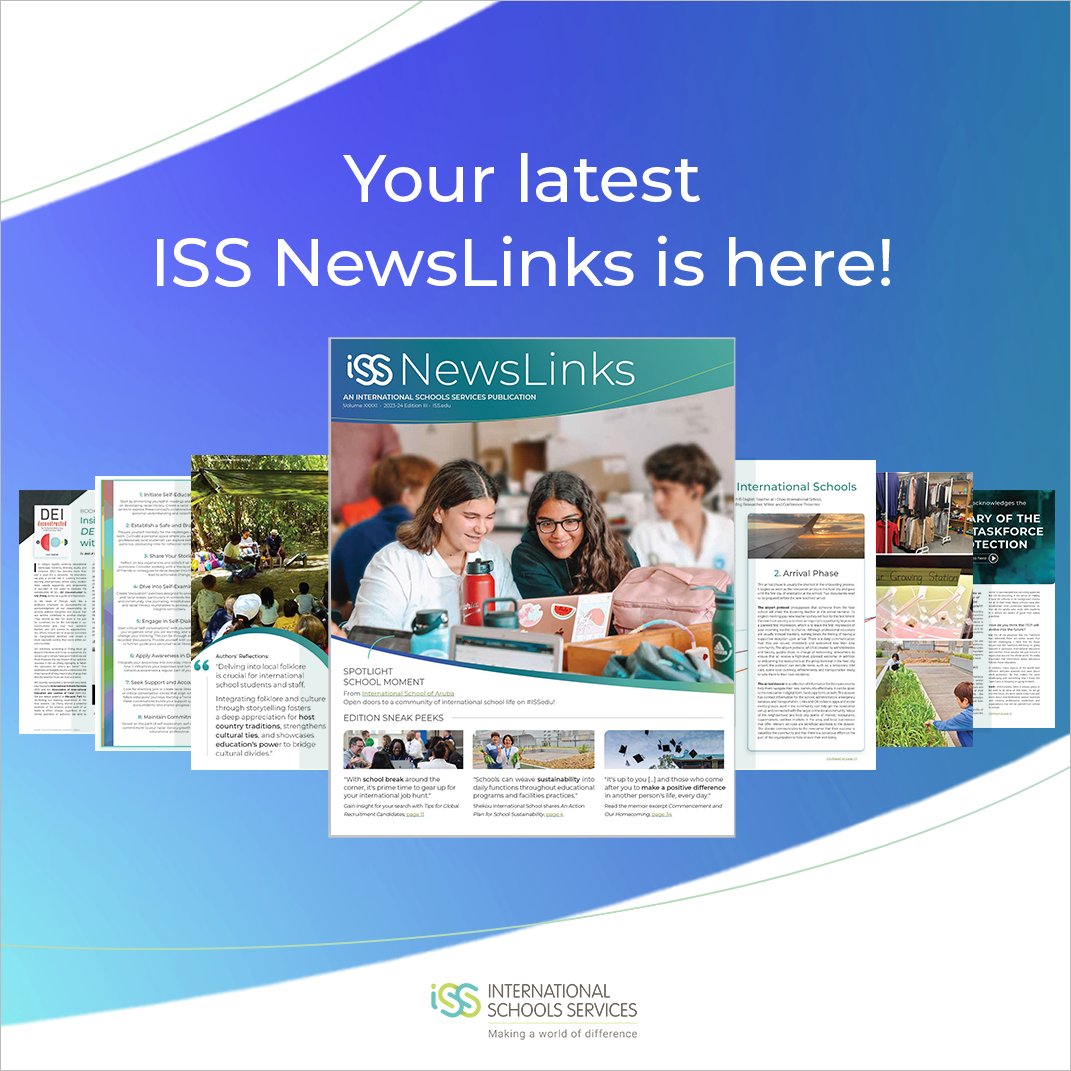 In case you missed it: Enjoy the newest ISS NewsLinks at iss.education/NL24-May! You'll find a free collection of stories, tips for career growth, and perspectives on how we can continue to make international schools more sustainable, safe, and inclusive. #ISSedu #IntlEd