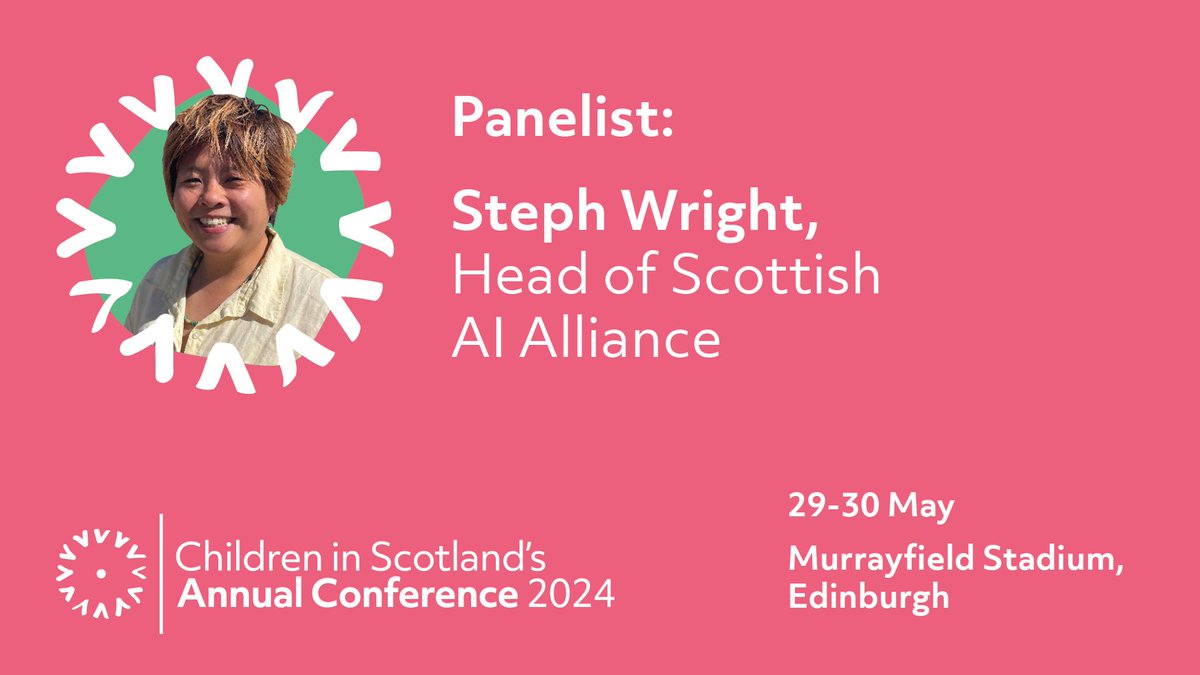 We are so pleased to announce that @elmosmoe @DataLabScotland will be joining our annual conference! Steph will be part of an experienced panel discussing children's rights around #AI. Find out more about #CiSAC24 📅29-30 May childreninscotland.org.uk/cisac24