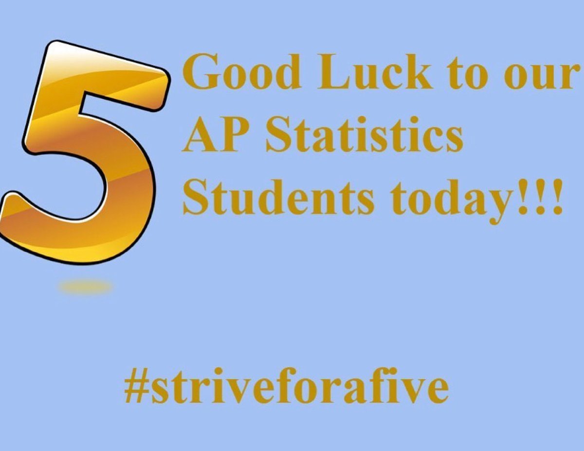 WNMathematics's tweet image. Good Luck to all the AP Statistics students today!!!