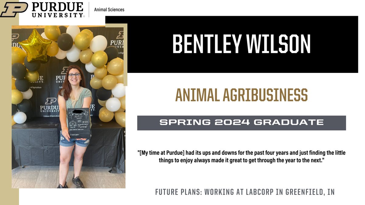 #PurdueANSC is recognizing its @PurdueAg spring graduates. Today, we are highlighting Bentley Wilson. Congratulations, Bentley!