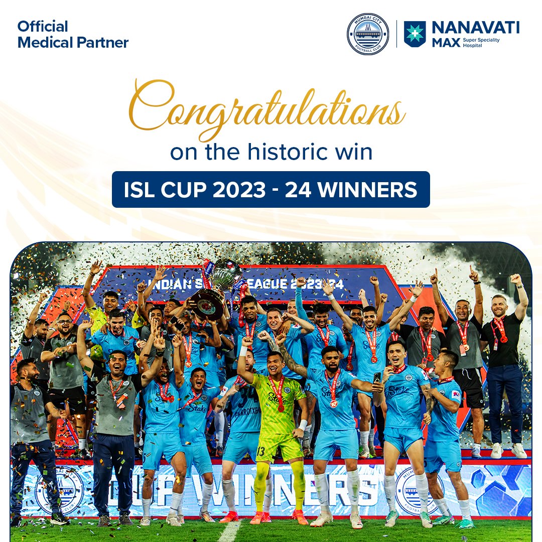 Congratulations to @MumbaiCityFC on securing the coveted Indian Super League Cup 2023-24! As their official medical partner, we're thrilled to be part of the Islander's success story. Here's to many more triumphs ahead!

#ISL2024 #Winners #MumbaiCityFC #NanavatiMaxHospital