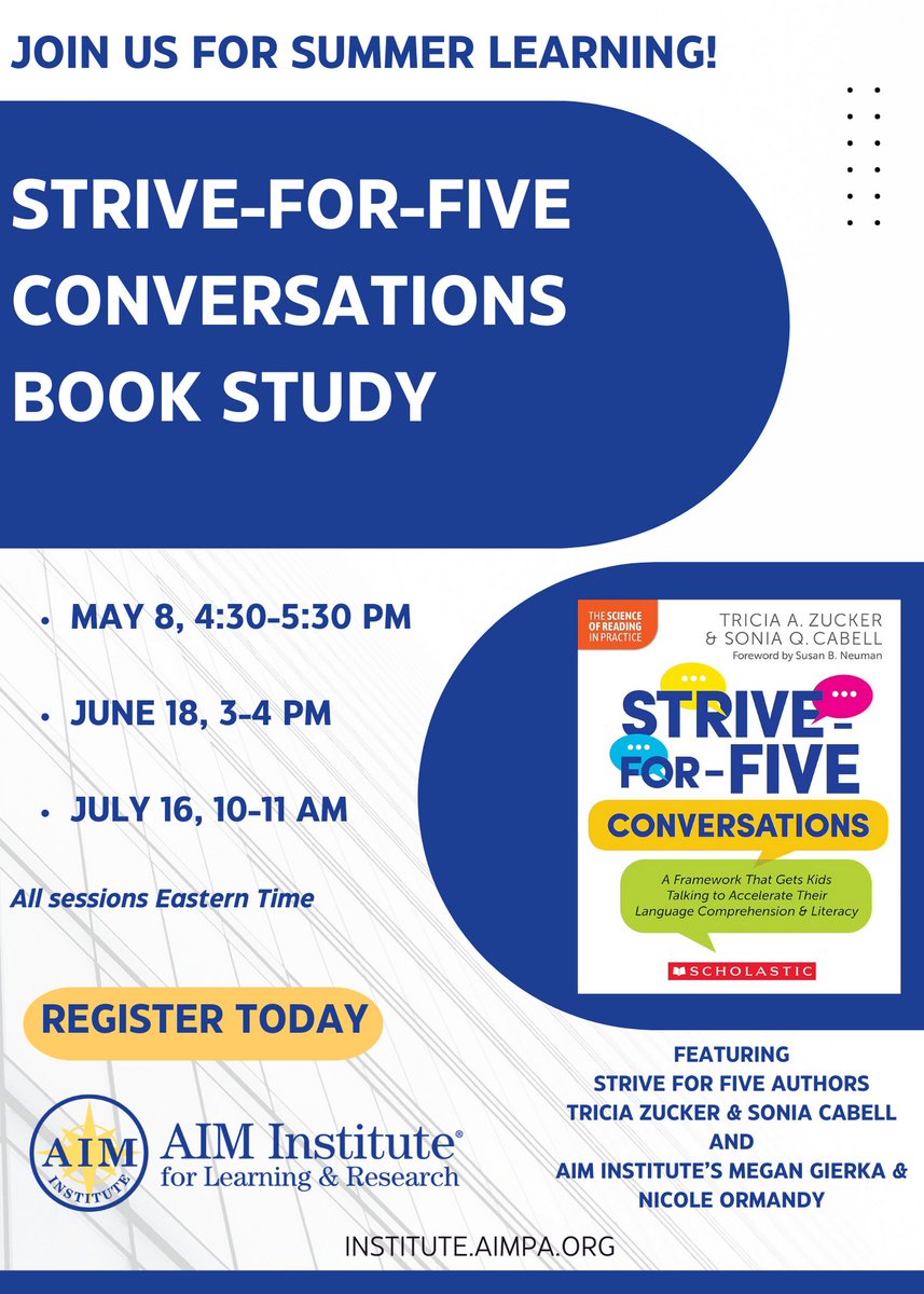 Our #StriveforFive Conversations Book Study kicks off tomorrow at 4:30 pm ET w/ a session led by authors @SoniaCabell & @Tricia_Zucker! Don't miss this three-part series to learn more about supporting #comprehension & #literacy. Reserve your spot today. bit.ly/AIMLiteracyLea…