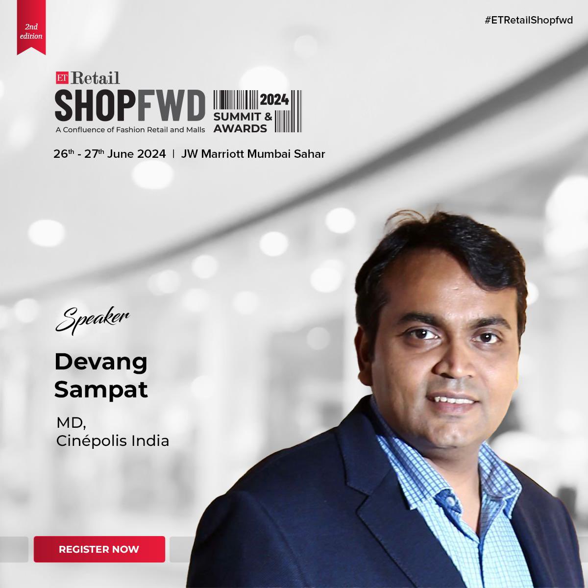 We're thrilled to welcome our esteemed speaker, Devang Sampat, MD of @IndiaCinepolis, to the 2nd edition of ETRetail Shopfwd Summit 2024. Know more- bit.ly/3U1BdMS #ETRetail #ETRetailShopFwd #ShopfwdExpo #MallConfluenceExpo #FashionForward #FashionRetail #RetailTech