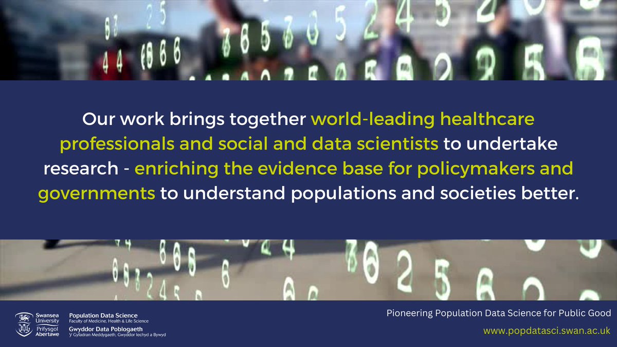@PopDataSci_SU is part of a thriving UK & international data- linkage research community. We work closely with the public & other stakeholders to produce new research that can be translated into policy & practice👉popdatasci.swan.ac.uk @SwanseaUni @SwanseaMedicine