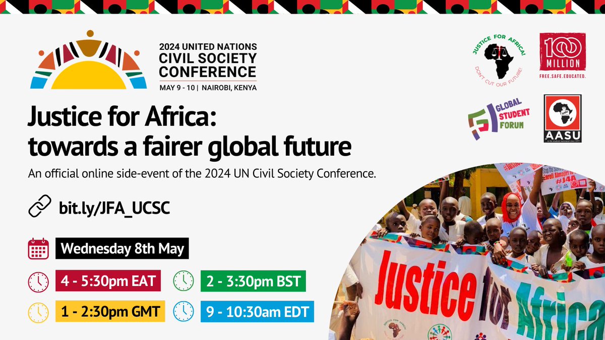 Join us for our official side event at the UN Civil Society Conference, '#JusticeforAfrica: towards a fairer global future' on 8th May at 13:00 GMT/16:00 EAT co- hosted by @100MilCampaign, @aasu_72 & @GlobalStuForum. Sign up: bit.ly/JFA_UCSC #JusticeForAfrica #2024UNCSC