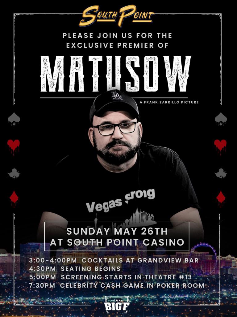 My documentary will be shown May 26th! There will be celebrity poker game after viewing at southpoint casino! If you want to come and haven't recieved an invite please dm me or text! #MatusowMovie #TheMouthpiecePodcast