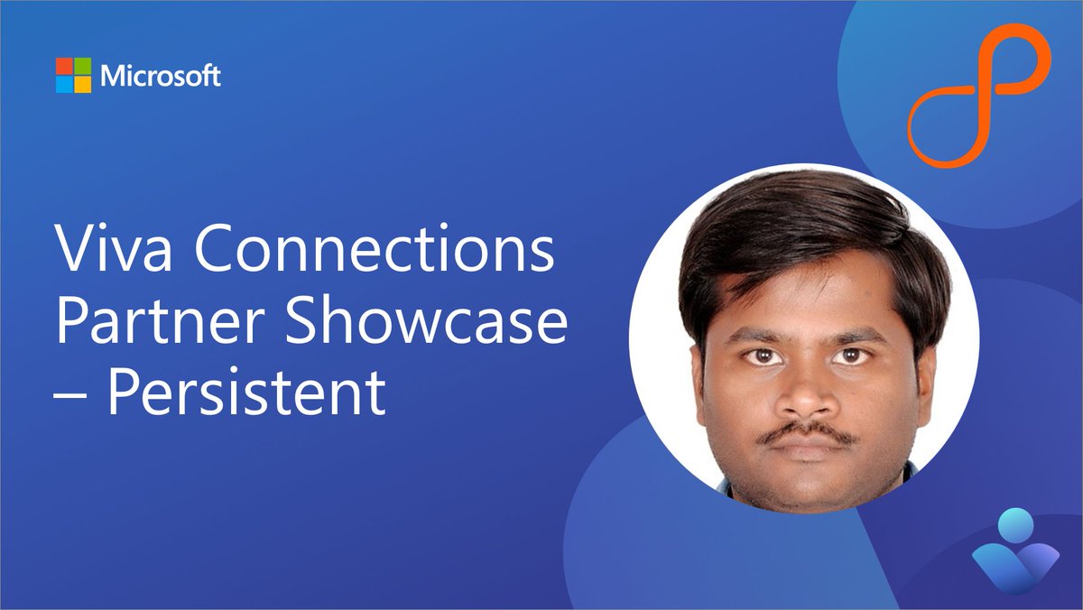 ✨Viva Connections Partner Showcase - Persistent

• Partner solutions to enhance the out-of-the-box capabilities
• Building engaging employee experiences
• Presented by Subhendu Brahmachari

📺 See more details → msft.it/6015YpgON

#Microsoft365dev #MicrosoftViva #SPFx