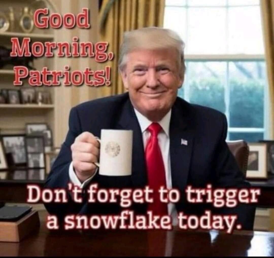@Bagel69er @Chloe4Djt @Doot2471 @MBLINDAM @x4Eileen @TJLakers01 @LisaWal24884807 @Lisahudsonchow7 @Lissa4Trump @BsBabe02 @snoopsmom123 @PAYthe_PIPER @Tex_2A @Pixie1z @cmir_r @qfd_bruce Good Morning Bud 🥰 Thank you for all you do connecting all of us! 🤗 Have a wonderful day everyone!! 🥳 Stay Strong 💪🏼 IFBAP 🫶🏼 ( ͡ᵔ ͜ʖ ͡ᵔ )