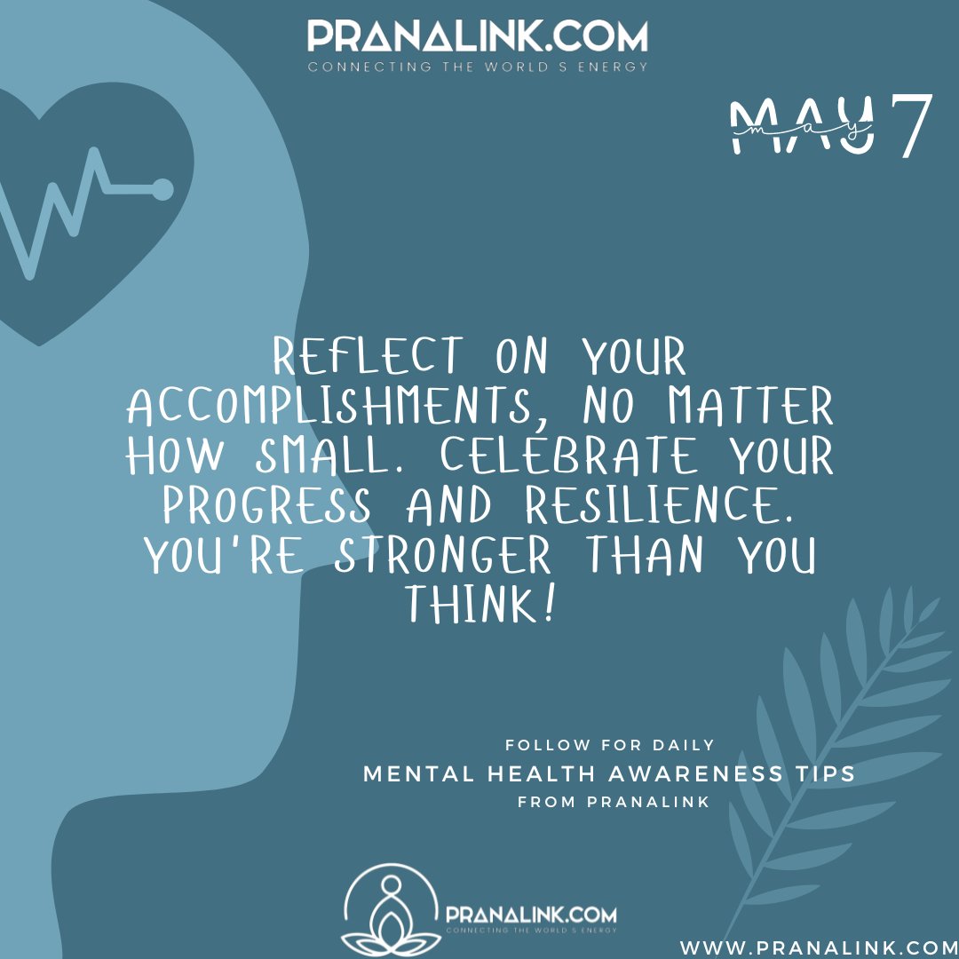 🌟 May is Mental Health Awareness Month! 🌟
💙🙏 Let's prioritize our mental well-being every day. 🙏💙

Day 7: Reflect on your accomplishments, no matter how small. Celebrate your progress and resilience. You're stronger than you think! 🎉

#CelebrateSuccess #YouGotThis