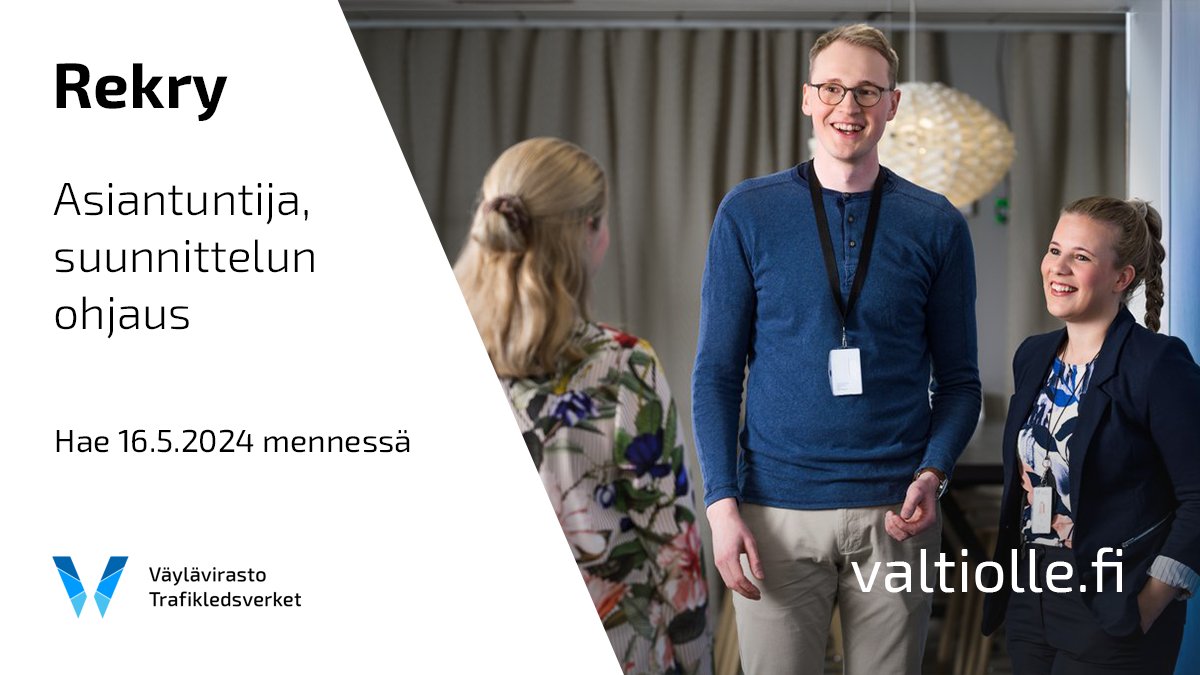 📣 Etsimme suunnittelun ohjauksen asiantuntijaa määräaikaiseen virkasuhteeseen.

👉 Lue lisää ilmoituksesta ja hae 16.5. mennessä: valtiolle.fi/fi/tyopaikat/a…  

#rekry #ValtiollaTöissä #Väylävirasto