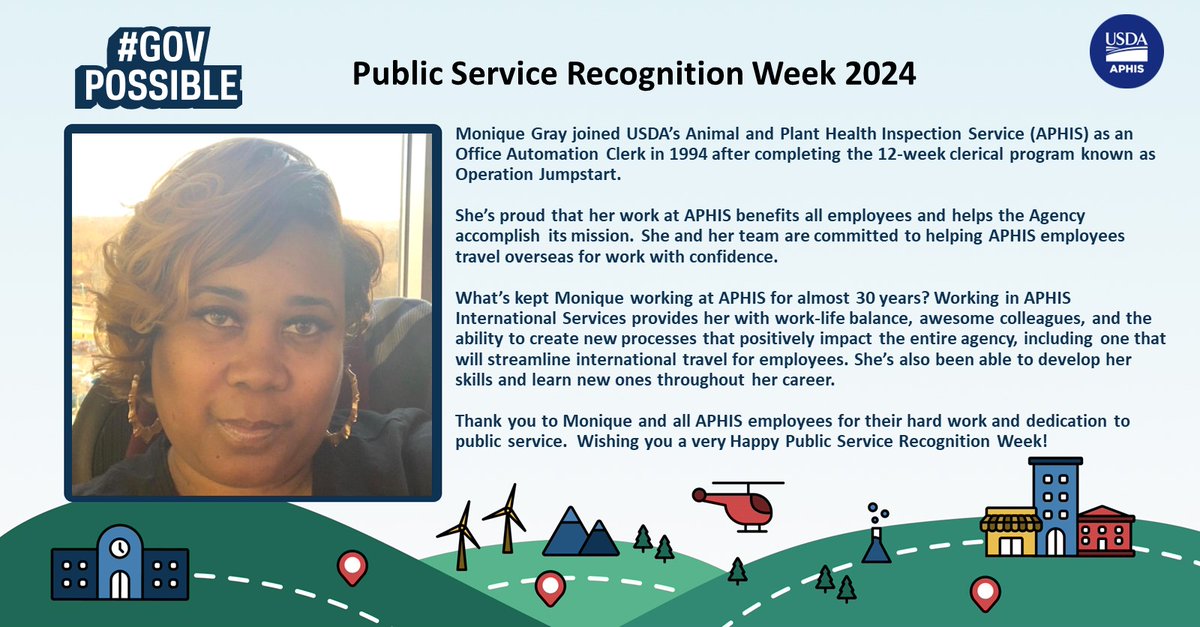 It’s Public Service Recognition Week, and today we celebrate Monique Gray, who works as a Branch Chief for Travel and Logistics with APHIS International Services. Thank you, Monique, and all public servants for making #GovPossible. #PSRW
