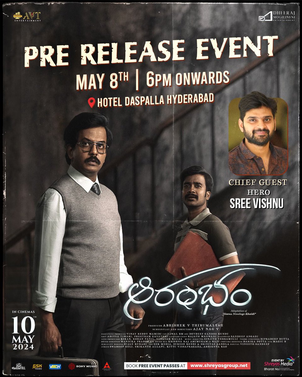 Get ready to experience the thrill at the Grand Pre-Release Event of #Aarambham! 🤩💥 Charming and energetic actor @sreevishnuoffl is gracing as the Chief Guest.❤️‍🔥 🗓️ May 8th @ 6️⃣ PM ⏰ 📍Hotel Daspalla, Hyderabad. Book event passes here: 🎟️shreyas.media/a…