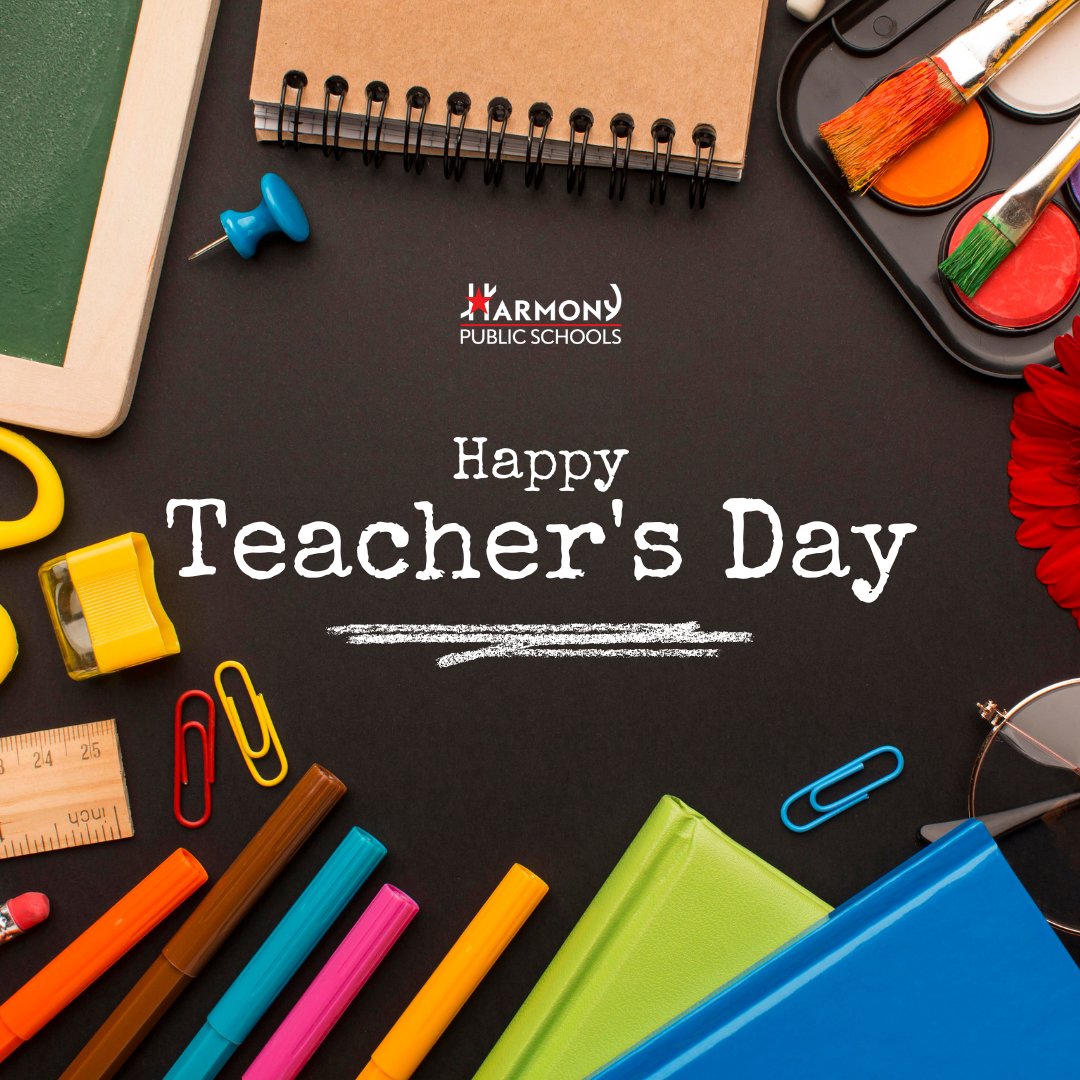 Happy National Teacher's Day from Harmony Public Schools! #nationalteachersday #harmonypublicschools #HPS #k12 #charter #HarmonyProud