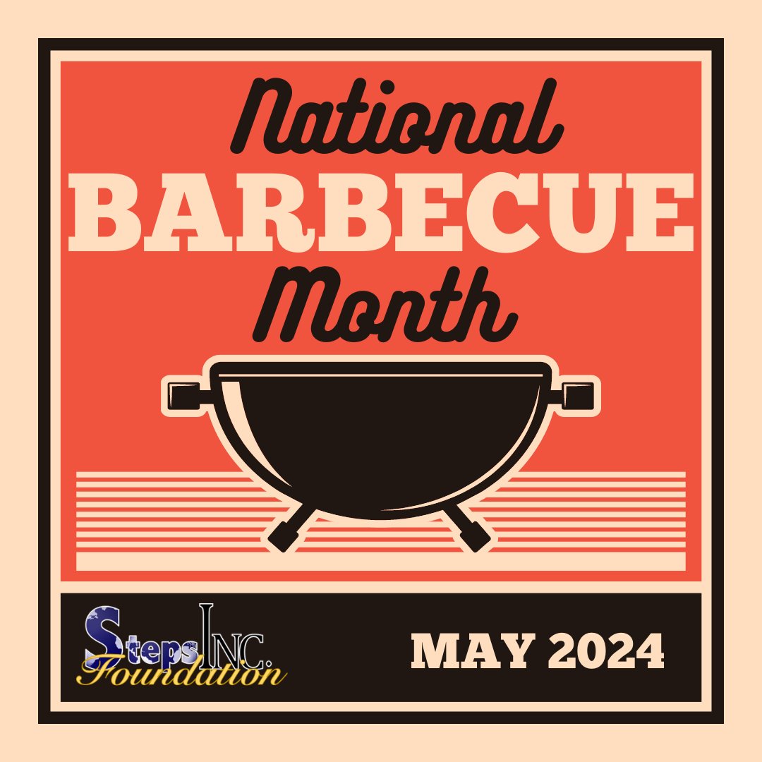 Happy National BBQ Month!  Let's celebrate with some flame-grilled favorites!

#stepsfoundationinc #samismyreason #ipledgetomakeadifference #nationalbbqmonth