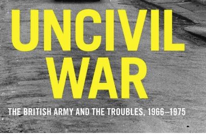 Dr Huw Bennett (Cardiff University) will be joining us for the next Irish Studies Seminar on his latest book: 'Uncivil War: the British Army and the Troubles, 1966-1975' 📅13/05, 4:30pm 🏛️27UQ/01/003 & Online Register 👉ow.ly/g7EP50RuBwh