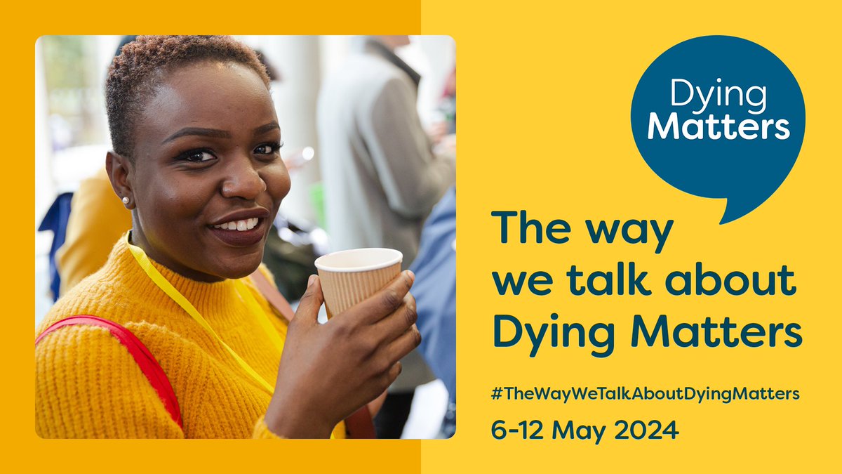 #DyingMattersAwarenessWeek. This year’s theme, ‘The way we talk about Dying Matters’. Find out more ow.ly/K8Zq50Rvrqs