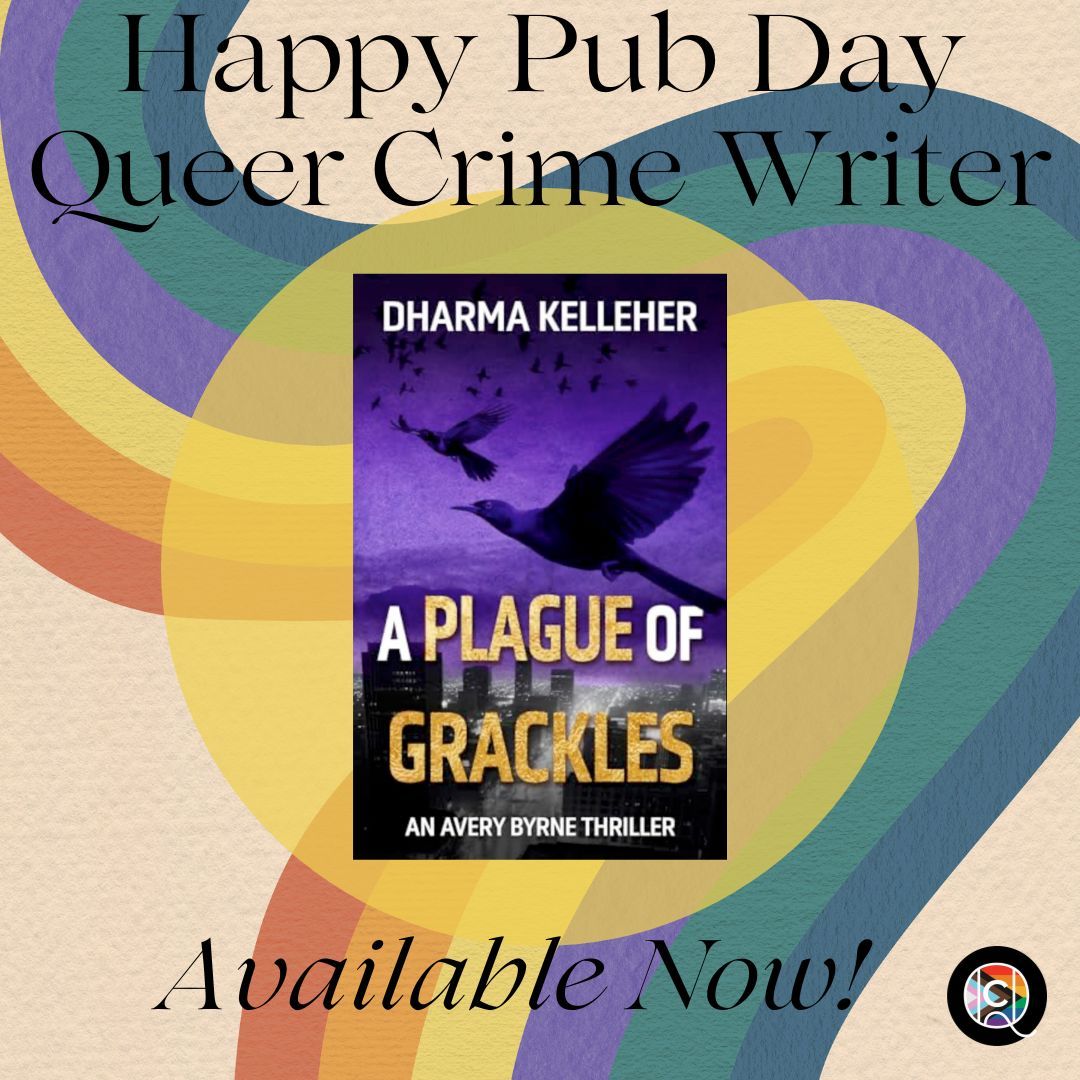 Happy Pub Day, Queer Crime Writer @dharmakelleher #amreading #newbooks #crimefiction #lgbtqia+