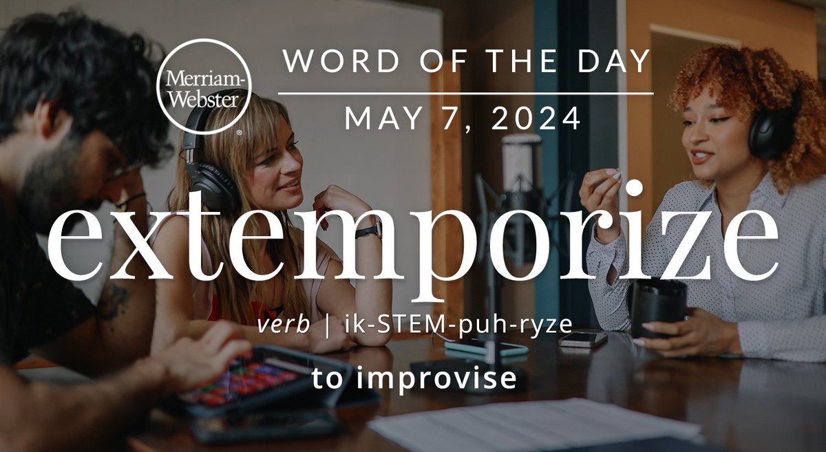 The #WordOfTheDay is ‘extemporize.’ ow.ly/gMpR50RxFGO