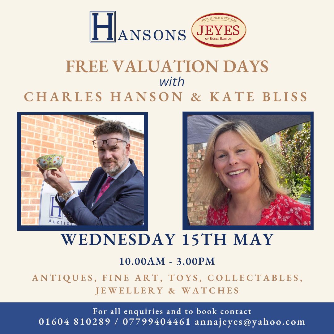 Looking forward to welcoming Kate Bliss & @HansonsAuctions to Jeyes on Wednesday 15th May for our popular Valuation Days. Join us between 10-3 with your antiques & collectables - all items welcome with free, no obligation valuations. To book a space 07799404461 @BBCNorthampton