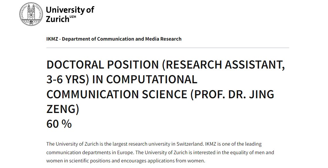 Open doctoral position at the @uzh_ikmz! Prof. Dr. @Meg_Zeng is looking for a #PhD student with a background in #computational communication science 👩🏻‍💻 🗓️ 3-6 years, 60% ⌛ Apply by 1st June ℹ️ Info: jobs.uzh.ch/offene-stellen… @SGKM_SSCM @MittelbauDGPuK @dgpuk_meth @icahdq @ica_cm
