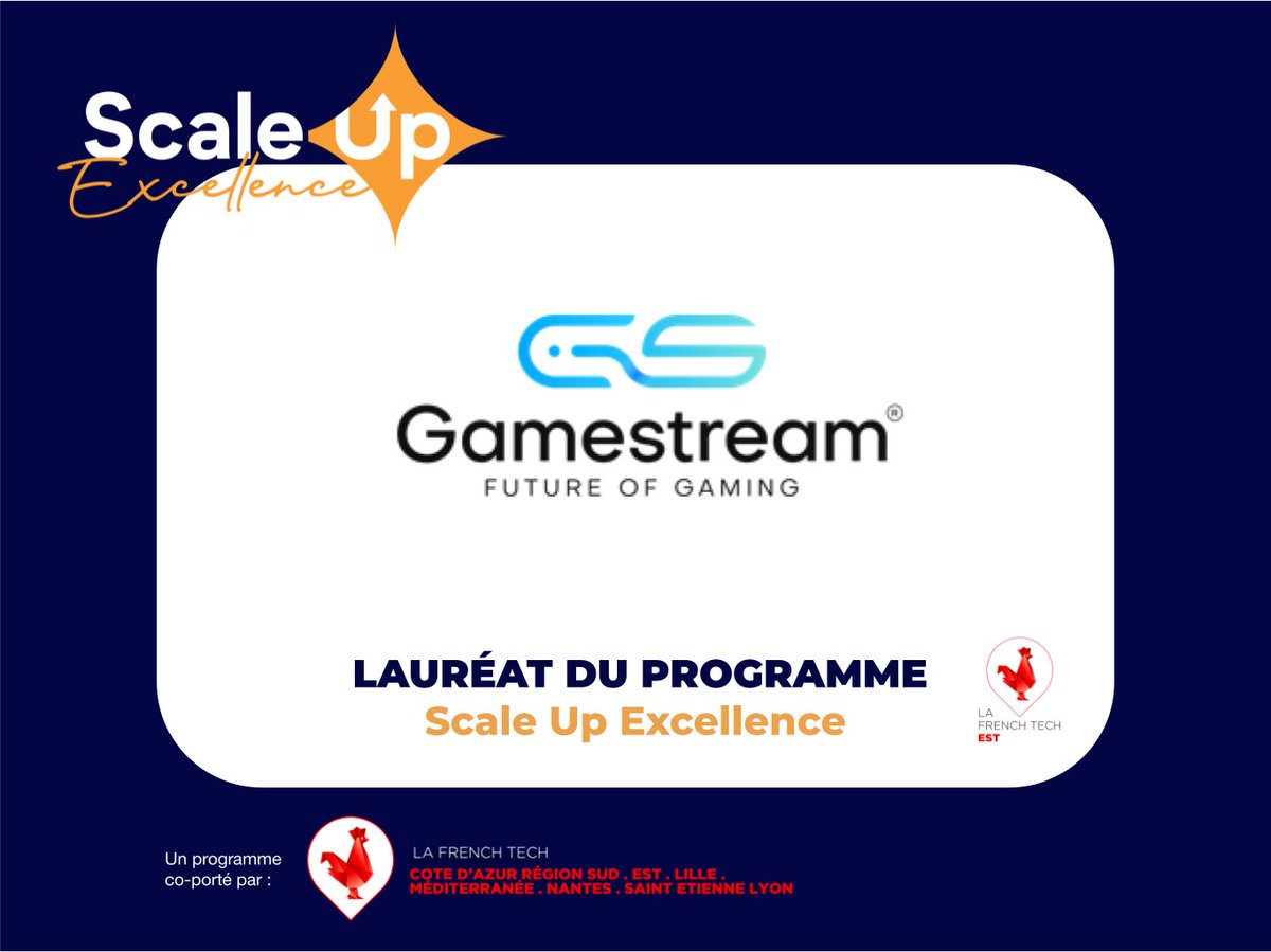 Thrilled to announce that we've been selected for the second consecutive year to be part of the Scale Up Excellence program ! A big thanks to @LaFrenchTech for their unwavering support on this journey and congratulations to our entire Gamestream team.👏