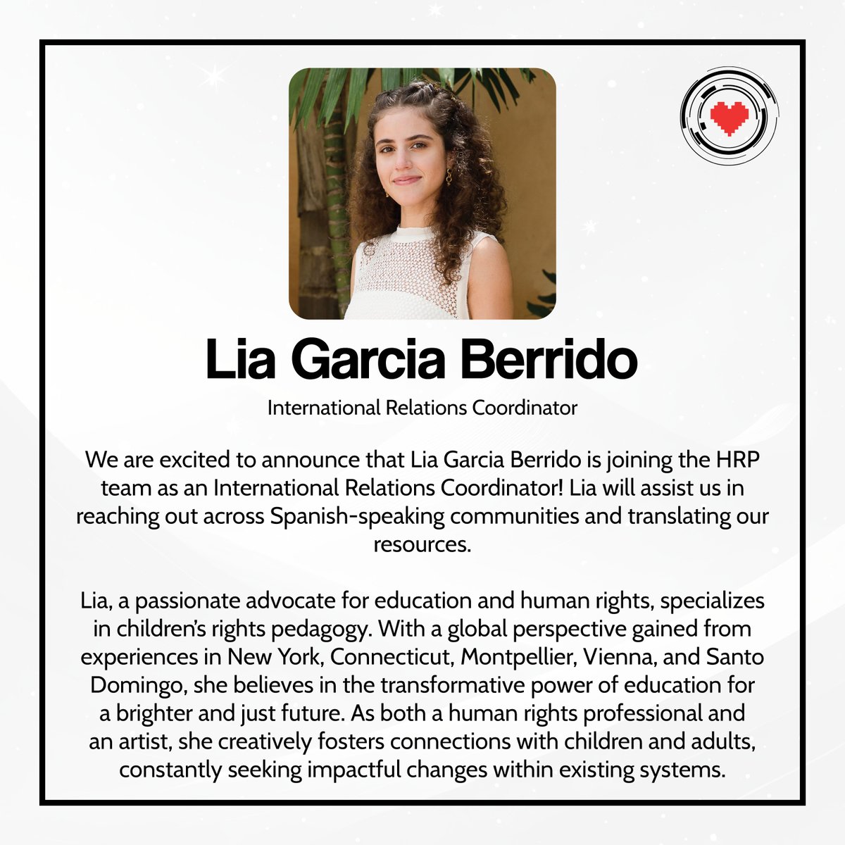 We are excited to announce that Lia Garcia Berrido is joining the HRP team as an International Relations Coordinator! Lia will assist us in reaching out across Spanish-speaking communities and translating our resources.