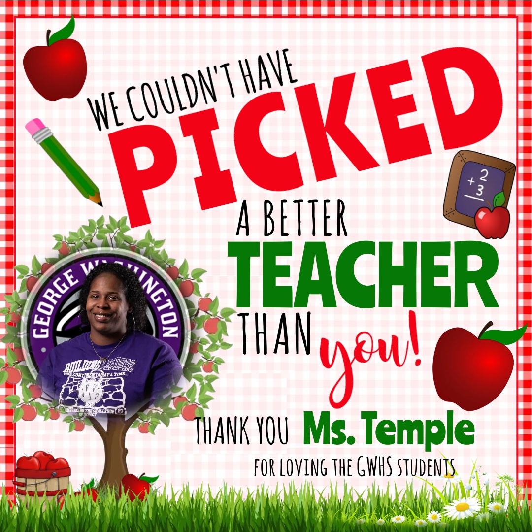 🍎You are the apple of our eye🍎 This week we will spotlight our phenomenal, impactful teachers at George Washington High School. Please #ThankATeacher 🍎 Diversity 🍎 Opportunity 🍎 Achievement @BigVoice22 @RoslynStradford @Garycarter73 @gpaxson82 @Ashley_The_Gr8t