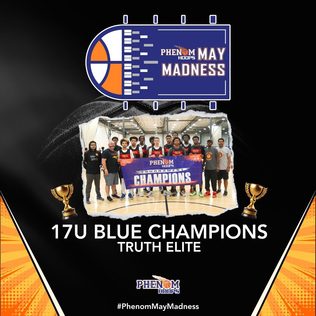 #PhenomMayMadness Champions with #PhenomHoops 17u Blue Bracket: Truth Elite @Coach_Rick57 @colbylewis20 @POBScout @JeffreyBendel_ @Phenom_Hoops @ty1ewis