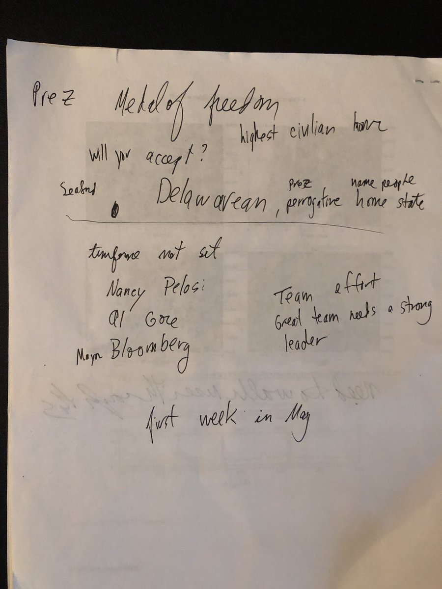 My notes from when the President cold-called me two weeks ago, to offer me the Presidential Medal of Freedom. (Scribbled on the back of a paper draft).
