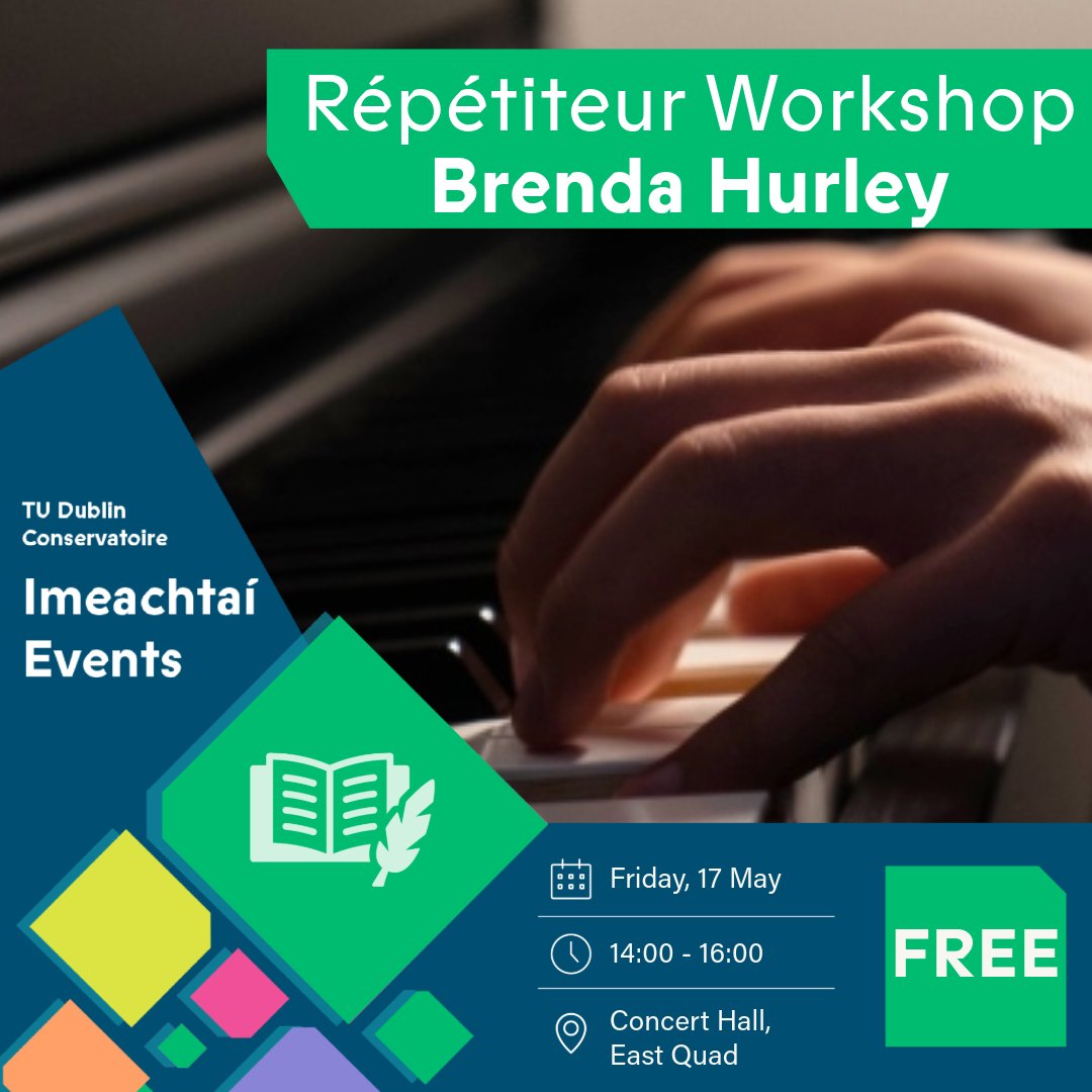 TUconservatoire's tweet image. Our One-Day Répétiteur Workshop, in association with Irish National Opera, is almost here!

Observers are invited for a public Répétiteur masterclass and Q&amp;amp;A with Prof. Brenda Hurley (Head of Opera, Royal Academy of Music)

Register for free on Eventbrite: eventbrite.ie/e/repetiteur-m…