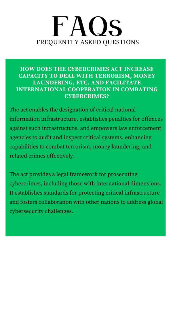 THE FRAMES BELOW WILL ANSWER YOUR QUESTIONS ON HOW DOES THE CYBERCRIMES ACT INCREASE CAPACITY TO DEAL WITH TERRORISM, MONEY LAUNDERING, ETC. AND FACILITATE INTERNATIONAL COOPERATION IN COMBATING CYBERCRIMES.

DO YOU KNOW THE OBJECTIVES OF THE ACT? 

#CybercrimeFAQs
#CyberCrimeAct