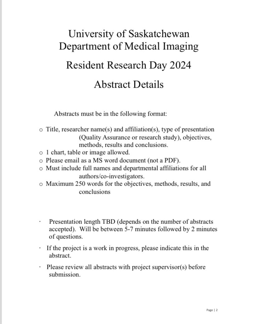 Call for abstracts! Our 2024 @usask medical imaging resident research day will be on May 31 with distinguished guest @KateHanneman from the University of Toronto. Looking forward to a day of #radiology #radres , affiliated scientist & #medstudent #research
