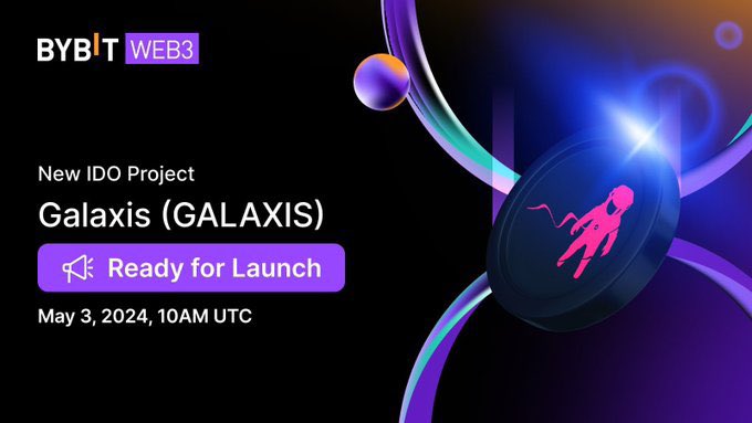 New Bybit Web3 (@Bybit_web3) IDO Project: Galaxis ($GALAXIS) Snapshot period starting soon! Create your Bybit Wallet: 300USDC (Ethereum Chain) Subscription: May 3, 2024, 10AM UTC to May 7, 2024, 10AM UTC . Snapshot: May 7, 2024, 10AM UTC to May 10, 2024, 10AM UTC .…