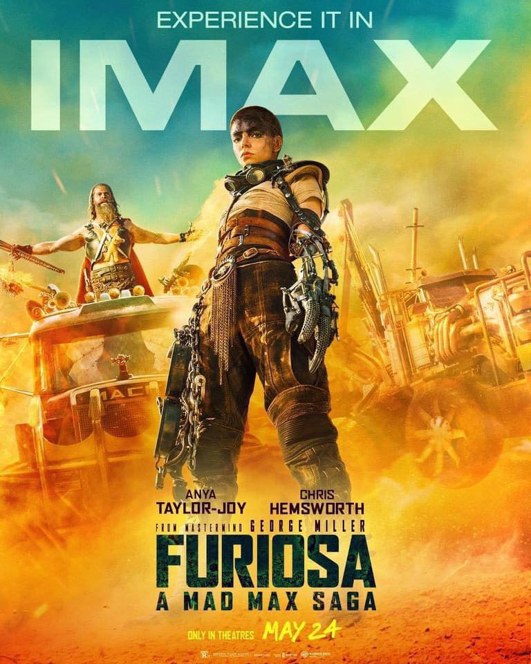 IMAX poster for #FuriosaAMadMaxSaga. May 24. #furiosa #upcomingmovies #movierelease #movies #moviesmagicwithbrian #moviemagicwithbrian #foryou #foryoupage #fyp