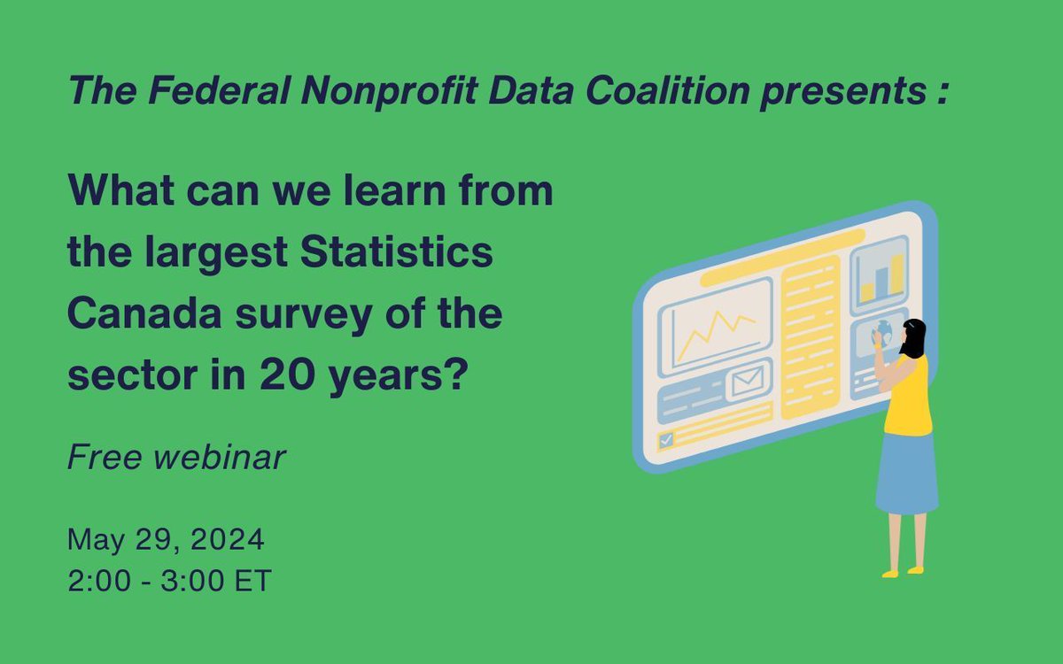 .@StatCan_eng recently did its largest survey of the sector in 20 years. Want to know what we learned from the new data? Join the Federal Nonprofit Data Coalition for a free webinar on May 29 to find out. buff.ly/4dwLXMf