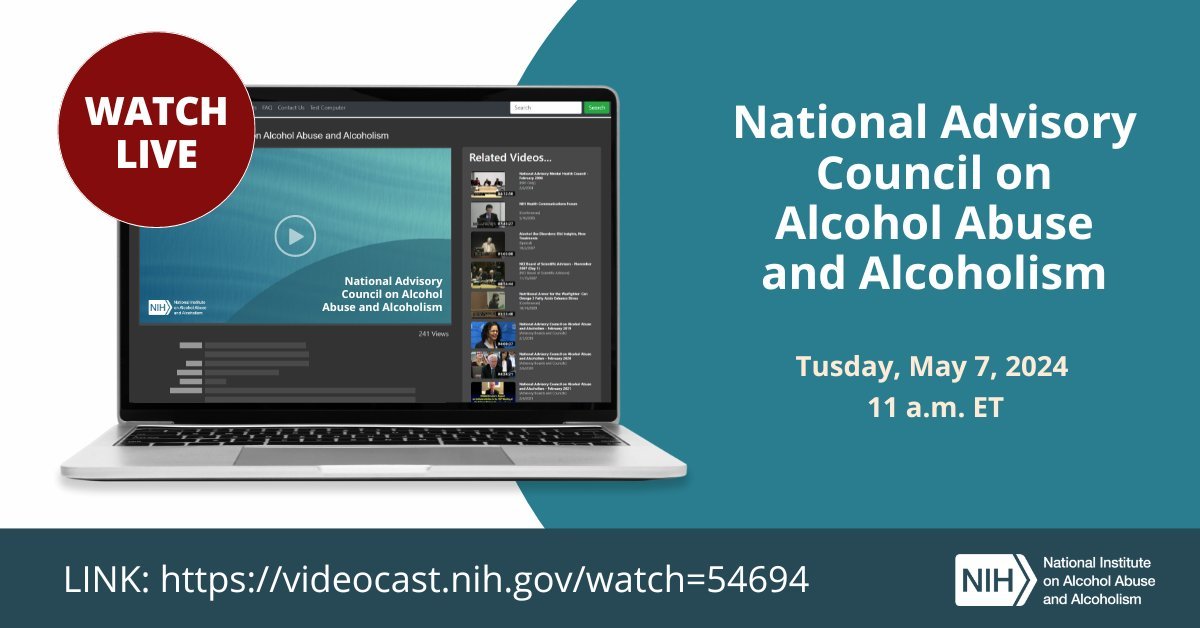 Happening soon! The meeting of the National Advisory Council on Alcohol Abuse and Alcoholism will start at 11 a.m. ET., on Tuesday, May 7, 2024. Watch the webcast: videocast.nih.gov/watch=54694