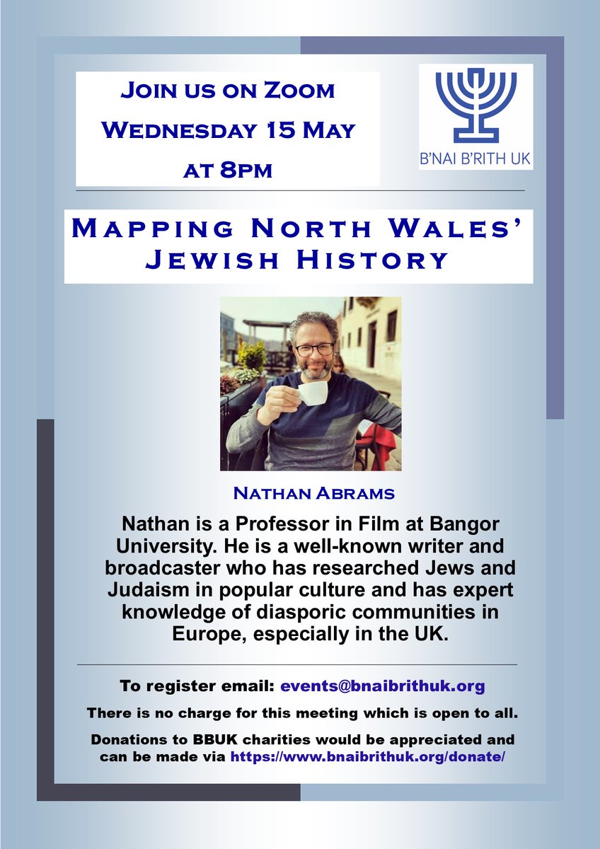 1/2 You're invited to our next #onlinetalk on Wednesday 15th May at 8pm on: 'Mapping North Wales' #JewishHistory', given by Professor @ndabrams. Nathan is a Professor in Film at Bangor University. He is a well-known writer and broadcaster ...