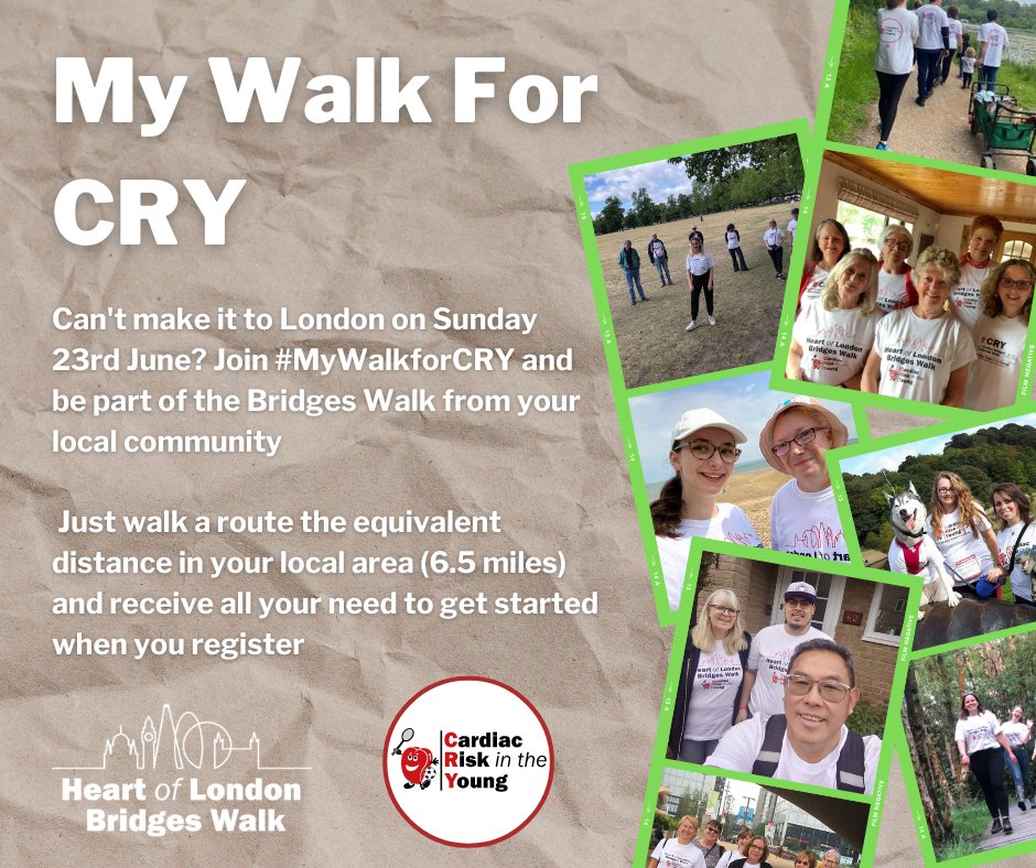 Can't make it to London on Sunday 23rd June for Bridges Walk? Register for #MyWalkforCRY & be part of the event from your local community. Just walk the same distance in your local area (6.5 miles) & receive all your need to get started when you register. c-r-y.org.uk/events/my-walk…