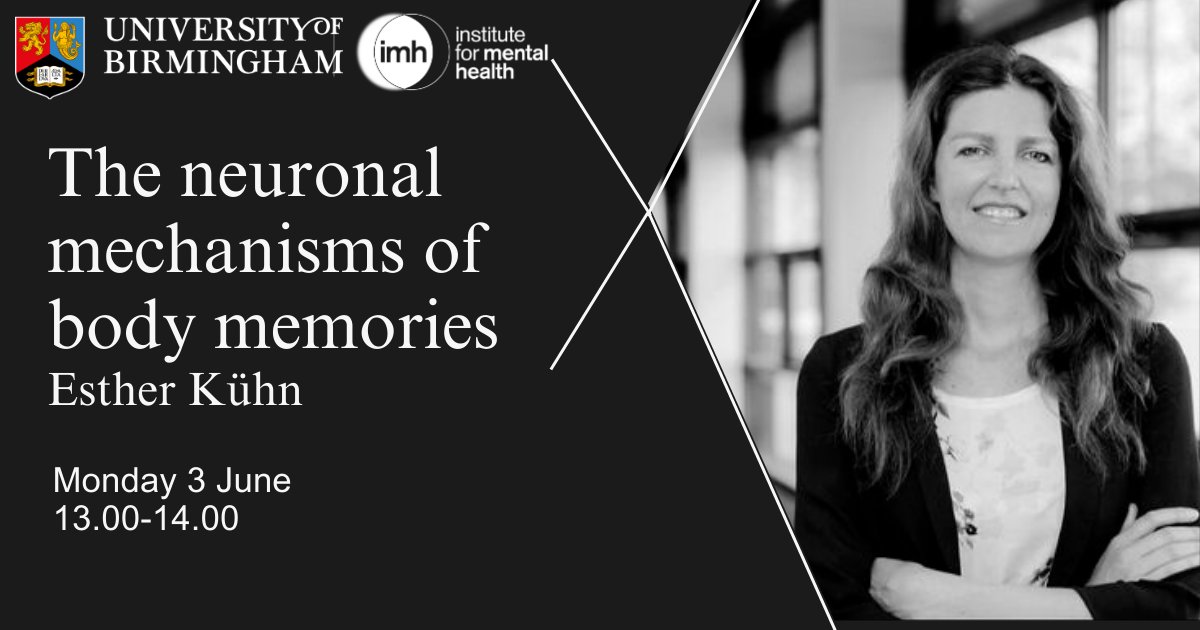On 3 June we are joined by Esther Kühn, in her talk she will use tactile memories as a model system to focus on the neuronal mechanisms that underlie the storage and retrieval of bodily experiences 1300 Click to find out more and register ➡️birmingham.ac.uk/research/menta…