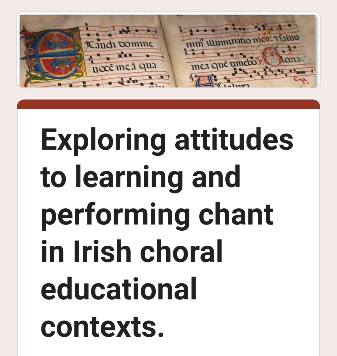 📣 Call for participants: Exploring attitudes to chant in Irish choral educational contexts. All involved in liturgical music are invited to complete a short questionnaire, with the option to participate in focus group: forms.gle/eHZENk6jxNf8kC… @mtu_csm @Music_DCU @tcddublin