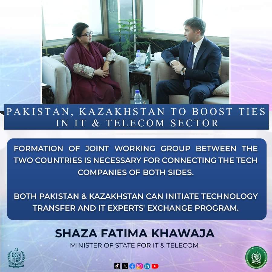'Pakistan, Kazakhstan to boost ties in IT & Telecom sector. ' @ShazaFK

Read More:
shorturl.at/buU14

#MOITT #investinPakistan #Kazakhstan